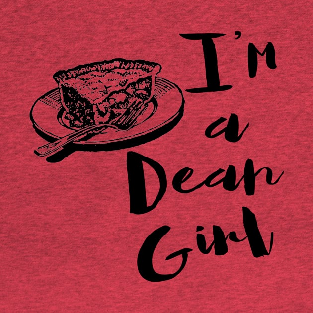 I'm just a Dean Girl by ctofine